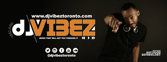 DJ Vibez Toronto